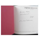 Painter Michel Delacroix Signed Hardcover Book...