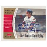 Mike Hargrove The Human Rain Delay signed 2006...