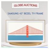 SAMSUNG 43" BEZEL TV FRAME (MSP:$149)