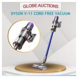 DYSON V-11 CORD-FREE VACUUM (MSP:$850) DYSON V-11 CORD-FREE VACUUM (MSP:$850)