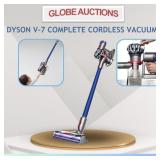 DYSON V-7 COMPLETE CORDLESS VACUUM (MSP:$500)