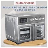 BELLA PRO 6SLICE FRENCH DOOR TOASTER OVEN(MSP:$399