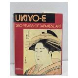 Ukiyo E Book of 250 Years Japanese Art