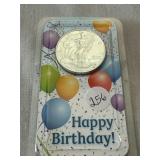 2019 Happy Birthday Silver Eagle in plastic holder