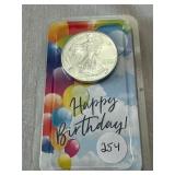 2020 Happy Birthday Silver Eagle in plastic holder