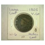 1825 LARGE CENT N-6 VERY GOOD+