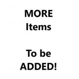MORE ITEMS TO BE ADDED!