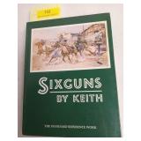 Six guns by Keith, the standard reference work