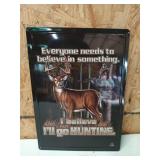Metal hunting sign 17x12