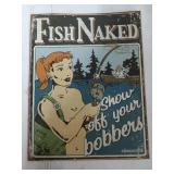 Metal sign 16 x 12.5