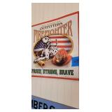 Firefighter metal sign
