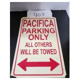 Pacifica Parking Sign