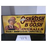 Original Osh Kosh B Gosh Overalls Sign