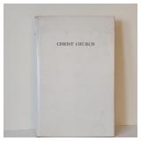Rare Book  'Christ Church 1706 - 1959' by Gregorie
