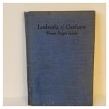 Book Landmarks of Charleston by T. P Lesesne 1932