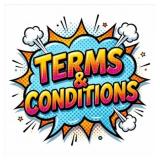 INFO: TERMS & CONDITIONS (Again...)