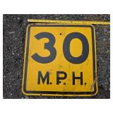 30MPH Metal Sign