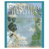 NEW 'Earthly Bodies & Heavenly Hair: Care' Book
