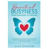NEW $36 'Spiritual-Busyness from Surviving..' Book