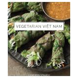 NEW $47 'Vegetarian Viet Nam' Hardcover Cookbook
