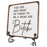 (Pack of 4)4 Inch Wood Plaque - You Did Not Wake U
