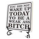 (Pack of 6)4 Inch Wood Plaque - You Did Not Wake U
