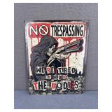 New Skeleton No Trespassing Metal Sign