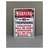 New Warning No Trespassing Sign