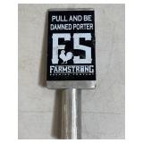 Farmstrong Brewing Co. Porter Beer Tap Handle