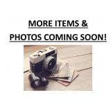 MORE ITEMS & PHOTOS TO COME!