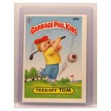 Teed-Off Tom 1986 Topps Garbage Pail Kids