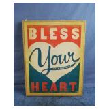 Bless Your Little Southern Heart wall decor on