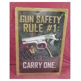 Gun safety rule #1: carry one metal sign 12 x 17
