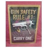 Gun safety rule #1: carry one metal sign 12 x 17