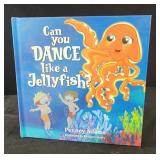 Can you dance like a jellyfish? By Penney Adam