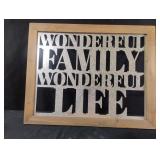 "Wonderful Family Wonderful Life" Galvanized and