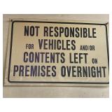 13x20 plastic Not responsible for vehicles and or