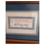 Be Reasonable - Do It My Way Cross Stitch