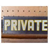 Vintage private metal sign
