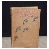 1907 Before Adam by Jack London Book