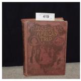 1909 Roosevelt's African Trip (Theodore Roosevelt)