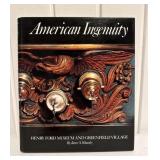 American Ingenuity Book by Henry Ford Museum
