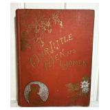 Antique 1883 Our Little Men & Women Book