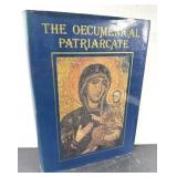 The Oecumenical Patriarcate Art Book