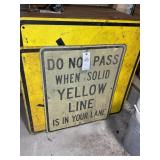 GROUP OF ROAD SIGNS, APPROXIMATELY 24" X 30" AND 3