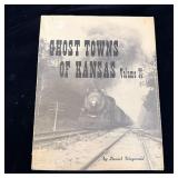 Ghost Town of Kansas volume two by Daniel