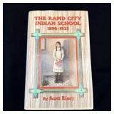 The rapid city Indian school 1898-1933 by Scott