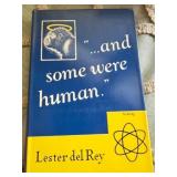 And Some Were Human by Lester Del Ray