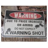 Warning Metal Sign New