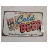 Cold Beer Always on Tap Metal Sign